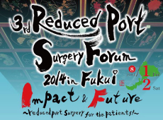 Reduced Port Surgery Forum 2014 in Fukui